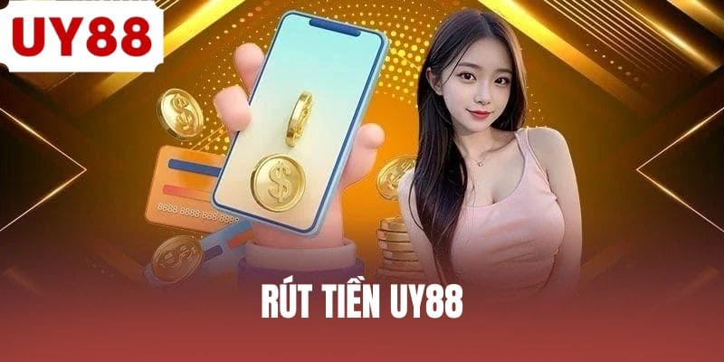 rut-tien-uy88